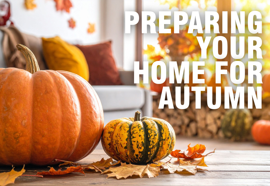 Seasonal Spotlight: Preparing Your Home for Autumn